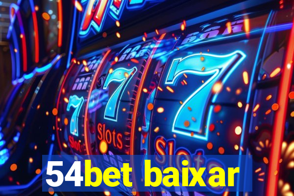 54bet baixar